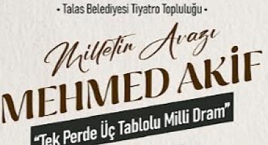 “Milletin Avazı Mehmed Akif” Talas'ta sergilenecek