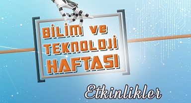 Büyükşehir Belediyesinden 'Bilim ve Teknoloji Haftası’ etkinlikleri