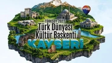 Kayseri, '2027 Türk Dünyası Kültür Başkenti' oldu