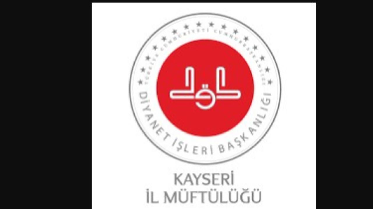 Kayseri Müftülüğü 350 kişiyi geçici olarak istihdam edecek